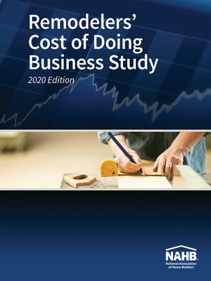 cover image of Remodelers' Cost of Doing Business Study, 2020 Edition